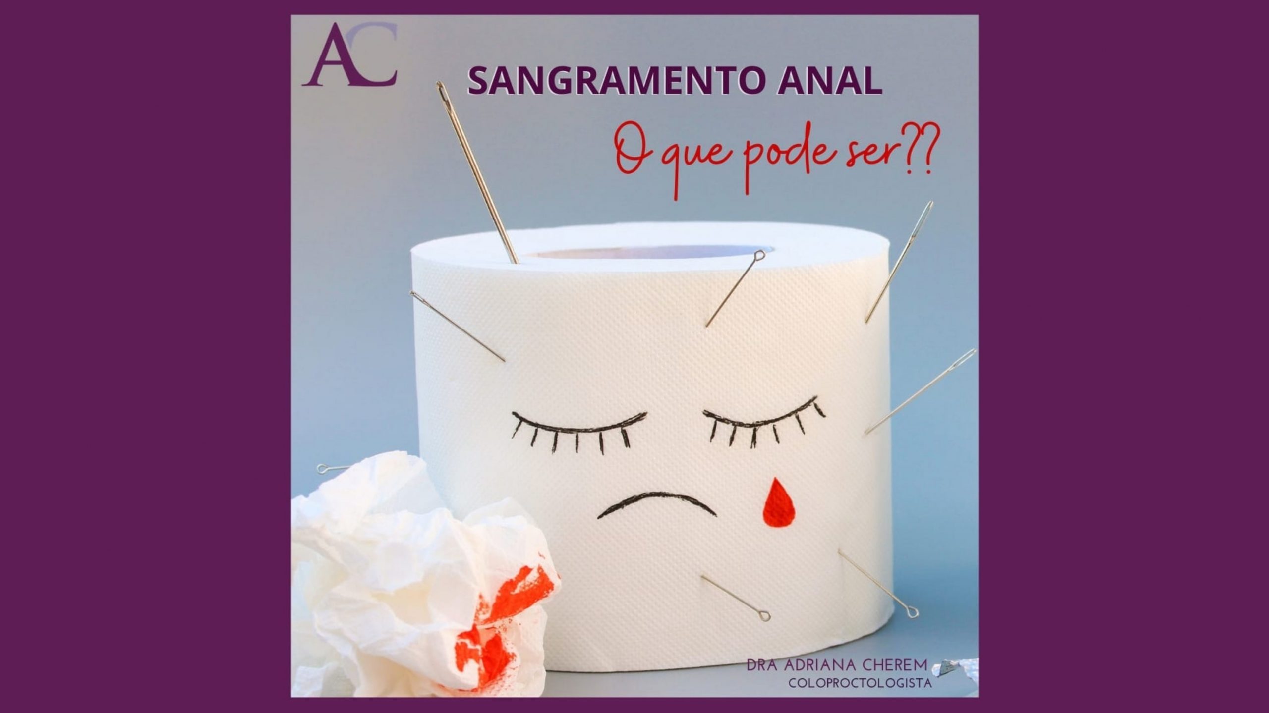 Sangramento anal NÃO É NORMAL! – Lavras24horas